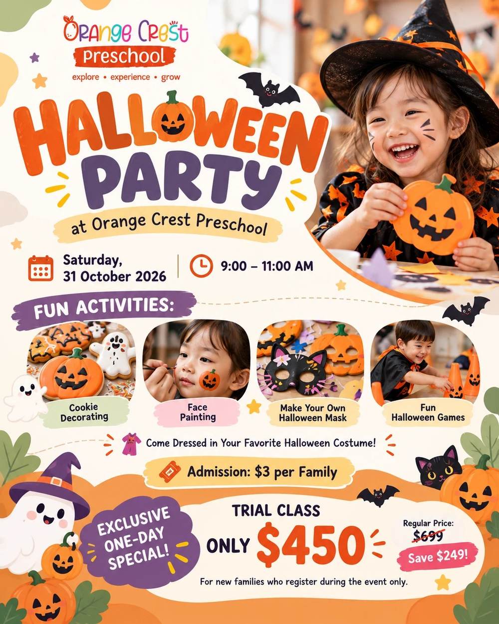Halloween Party poster: Saturday 31 October 2026, 9:00 to 11:00 AM at Orange Crest Preschool, with cookie decorating, face painting, make your own Halloween mask and fun Halloween games, admission $3 per family, and a one-day trial class special of $450 instead of $699
